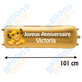Ballon Simba le Roi Lion Banderole Joyeux Anniversaire avec Prénom Disney.