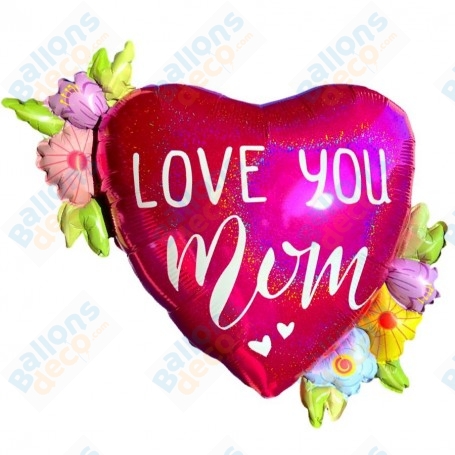 Ballon Love Mom Coeur Fleuris Holographique