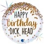 Ballon Happy Birthday Dick Head