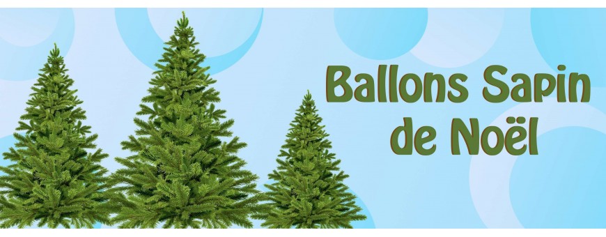 Ballons Sapins Noël - Décorations Noël - Christmas - Ballonsdeco.com
